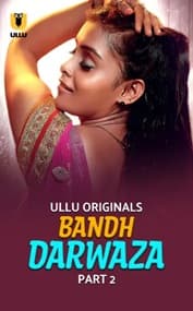 Bandh Darwaza (Part 2)