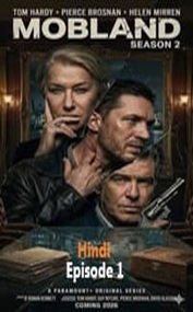 Mobland Hindi Dubbed Season 2 Episode 1